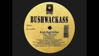 Bushwackass - Streetsweeper [1994]