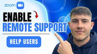 How To Enable Remote Support In Zoom [2026 Guide]
