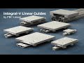 Integral-V Linear Guides Overview