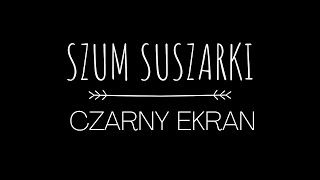 Sposób Na Kolkę #SzumSuszarki 🤍 Metoda na Sen 💙 CZARNY EKRAN