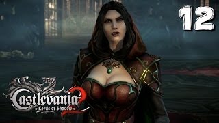 CASTLEVANIA Lords of Shadow 2【惡魔城：暗影之王2】  #12