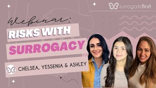 Risks with Surrogacy | SurrogateFirst Webinar