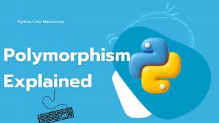 Python Polymorphism Explained | Method Overriding | Core Python Mastery | Episode 31