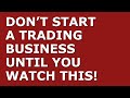 How to Start a Trading Business | Free Trading Business Plan Template Included