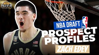 Zach Edey 2024 NBA Draft Scouting Report | Prospect Profile | FIELD OF 68