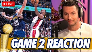 NUGGETS vs. HEAT: NBA FINALS GAME 2 REACTION | JJ Redick LIVE!