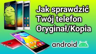 Jak sprawdzić, czy Android Mobile jest oryginalny czy skopiowany | Jak znaleźć oryginalny lub