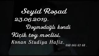 Rəşad Bərdəli  Bərdə Toyunda Gözəl Mahnılarıynan.Nazim Bərdəli Gözəl Şerəriynən. 👍👍