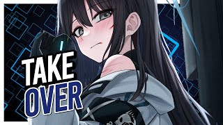 Nightcore - Take Over ( Rock Version )( Lyrics )