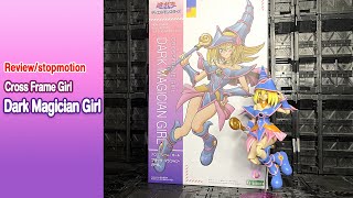 [Stop Motion/Review] Cross Frame Girl Dark Magician Girl