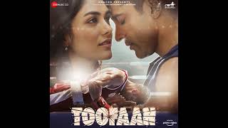 Arijit Singh | Ananya | Toofaan Movie | Full Song | 2021