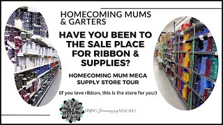 Homecoming Mum \u0026 Special Occasion Mega Store Tour | Where to Buy HOCO \u0026 Crafting Ribbon Supplies