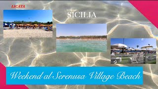 Weekend al Serenusa Village Beach. (Licata)