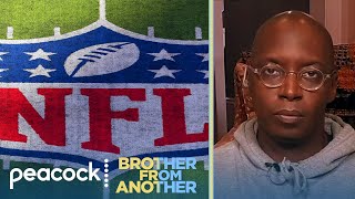 NFL 'is gaslighting' fans over racial issues - Dr. Eddie Glaude Jr. | Brother From Another