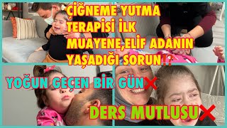 ÇİĞNEME YUTMA TERAPİSİ İLK MUAYENE,ELİF ADANIN YAŞADIĞI SORUN⁉️YOĞUN  GEÇEN BİR GÜN❌DERS MUTLUSU🤲