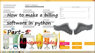 How to make a billing software in python | part1 | Tutorial | #AchieversCodey | Achievers Codey