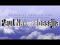 Dr  John A  Lukyamuzi's Memorial to Father Paul Nakuzabasajja 2018