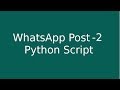 Whatsapp Post Multi Users - Python Script