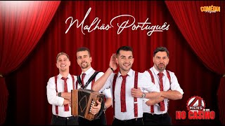 4 Mens Ao Vivo no Casino - Malhão Português