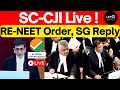 NEET 2024 CJI Supreme Court Live, RE-NEET #lawchakra #supremecourtofindia