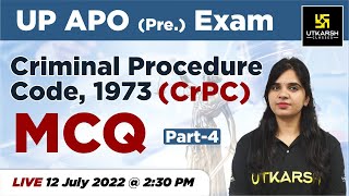 Criminal Procedure Code 1973 | CRPC Important  MCQs  (Part - 4)| UP APO (Pre.) Exam #14| Rekha Ma'am