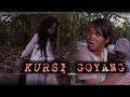 KURSI GOYANG - Film Pendek Horor Komedi | KELOR | SISI KELABU