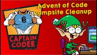 Advent of Code 2022 - Beginner's Guide - Day 4: Camp Cleanup