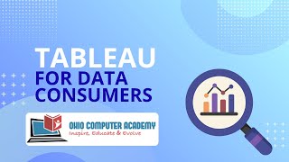 Tableau for Data Consumers | Course Introduction | Dashboarding & BI Series