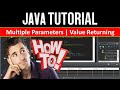 Java Value Returning Methods | Java Multiple Parameters | Java Tutorial