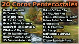 20 coros pentecostales congregacionales ( coros cristianos sin anuncios Ipuc )