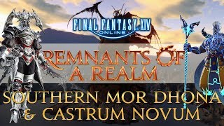 Southern Mor Dhona & Castrum Novum | RoaR | Episode XX