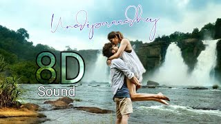 Undiporaadhey 8D songs🎧 || Male and Female voice