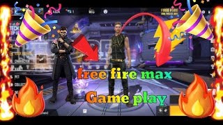 First time gameplay free fire🔥max free fire🔥max gameplay sahil gaming gaming