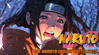 OST NARUTO ENDING BATTLE 2025 | BACKSOUND NARUTO 2025