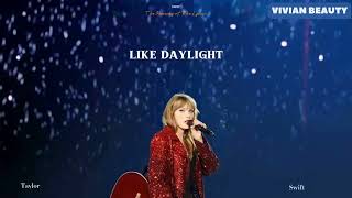 Daylight - Taylor Swift (Lyrics) - Vietsub