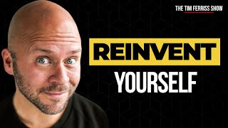 How to Reinvent Yourself | Derek Sivers | The Tim Ferriss Show