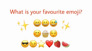 What is Your Favourite Emoji?