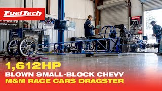 1,612 HP Blown Small-Block Chevy | Mike Archbold | M&M Race Cars Dragster