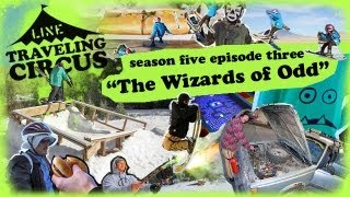 LINE Traveling Circus 5.3 The Wizards of Odd