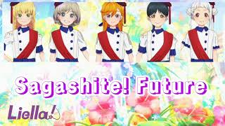 Sagashite! Future / Liella! / Sub [Romaji | English | Español]