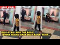 BILA AYAH LAMA TAK BALIK, TENGOK REAKSI ANAK BUAT RAMAI SEDIH...