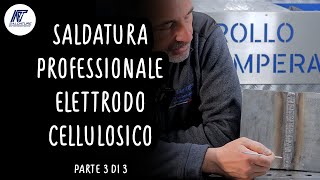 Come fare una SALDATURA professionale e dall'ottima tenuta con l'ELETTRODO cellulosico! Parte 3/3