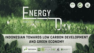 INDONESIAN TOWARDS LOW CARBON DEVELOPMENT AND GREEN ECONOMY