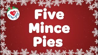 Five Mince Pies with Lyrics Christmas Song