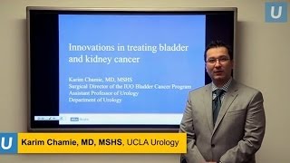 Innovations in Treating Bladder and Kidney Cancer, Karim Chamie, MD | UCLAMDChat