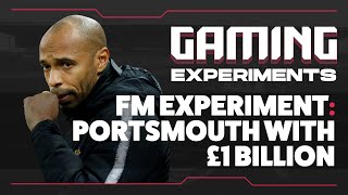 Portsmouth with £1 Billion? Football Manager Experiment