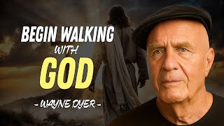 5 Ways To Get Spiritual Guidance & Begin Walking With God | Wayne Dyer