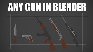 Steps To Make Any Gun In Blender - FPS Game With Unity & Blender