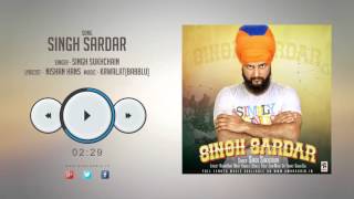 New Punjabi Songs 2016 || SINGH SARDAR || SINGH SUKHCHAIN || Latest Punjabi Songs 2016
