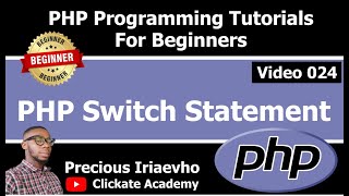 024 - PHP Switch Statement | PHP Tutorial for Beginners Full Course